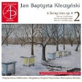 Kleczynski: 6 String Trios Op.4 Vol.2