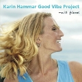 Karin Hammar Good Vibe Project
