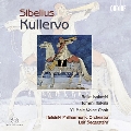 シベリウス: 交響詩《クレルヴォ》