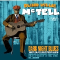 Dark Night Blues 1927-1940 Recordings