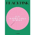 2020 BLACKPINK's Summer Diary In Seoul [BOOK+DVD]