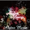 Alstro Meria [CD+DVD]