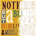 NOTHING BUT a BLUES BAND II