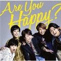 Are You Happy?<通常盤>