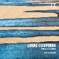 L.クープラン: 組曲とパヴァーヌ