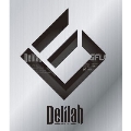 Delilah (JPN ver.) [CD+DVD]<初回限定盤>