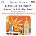 Bernstein: Serenade, Facsimile, Divertimento