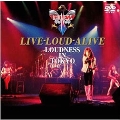 LIVE-LOUD-ALIVE LOUDNESS IN TOKYO