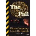Kicker Conspiracy - Live At The Hacienda 1983-1985