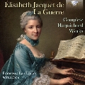 E.Jacquet de La Guerre: Complete Harpsichord Works