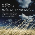British Rhapsody - Music for Viola and Piano by Bowen, Coates, Delius, Richardson & Samuel