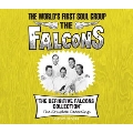 The Definitive Falcons Collection (The Complete Recordings)