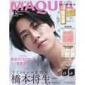 MAQUIA11月号特別版「橋本将生」表紙版 2025年 11月号 [雑誌] MAQUIA11月号＜橋本将生表紙版(timelesz)＞