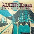 The Alter Xmas Jazz Album