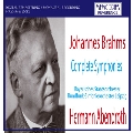 Brahms: Complete Symphonies -No.1 Op.68 (1/16/1956), No.2 Op.73 (3/3/1952), No.3 Op.90 (3/17/1952), No.4 Op.98 (12/8/1954)