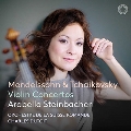メンデルスゾーン&チャイコフスキー: ヴァイオリン協奏曲
