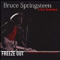 Freeze Out: Live at the Roxy, Los Angeles, CA October 17th, 1975