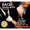 J.S.バッハ: トリオ・ソナタ集 BWV.525-530<初回限定生産盤>