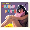 Let's Throw A Pajama Party Vol.2