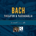 J.S.Bach: Toccaten and Passacaglia