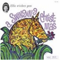 Ella Wishes You a Swinging Christmas ＜完全限定盤＞