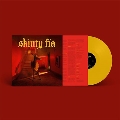 Skinty Fia<Yellow Vinyl/限定盤>