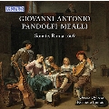 Giovanni Antonio Pandolfi Mealli: Sonate Roma 1669