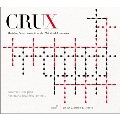Crux - Parisian Easter Music from the 13th & 14th Centuries