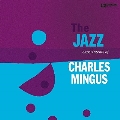 The Jazz Experiments of Charles Mingus