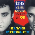 Les Disques En Or D'Elvis