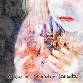 Alice in Wonder landz. [CD+DVD]