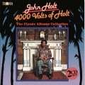 4000 Volts of Holt: The Classic Albums Collection