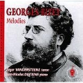 Bizet: Melodies (Songs)