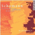 Schumann: Etudes Symphoniques Op.13, Kinderszenen Op.15, Kreisleriana Op.16