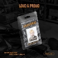 LOUD & PROUD: 3rd Mini Album (FaNCy ver.) [NFC]＜数量限定生産盤＞