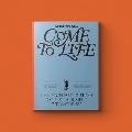 Come To Life: 1st Mini Album