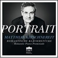 Matthias Kirschnereit - Romantic Piano Promenade