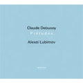 Debussy: Preludes Lives I & II, Prelude a L'Apres-Midi d'Un Faune, etc