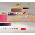 Modern Clarinet Classics - Masterpieces of the 20th Century