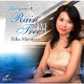Rain Tree「樹」～ Rika Plays "Fantaisie II"