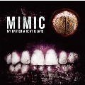 MIMIC (Aタイプ) [CD+DVD]