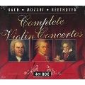 Complete Violin Concertos - J.S.Bach, Mozart, Beethoven<限定盤>