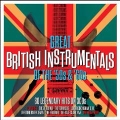 Great British Instrumentals Of The '50s & '60s