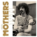 The Mothers 1971 - 50th Anniversary<限定盤>