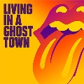 Living In A Ghost Town<Orange Vinyl>