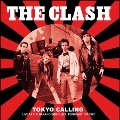Tokyo Calling Live At The Nakano Sun Plaza. February 1st 1982 - FM Broadcast<Colored Vinyl>