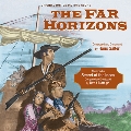 The Far Horizons/Secret Of The Incas<初回生産限定盤>