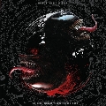 Venom: Let There Be Carnage<完全生産限定盤>