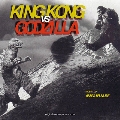 King Kong Vs. Godzilla<限定盤>