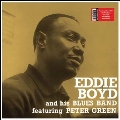 Eddie Boyd And His Blues Band (Featuring Peter Green)<限定盤>
